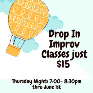 Drop In Improv  Class