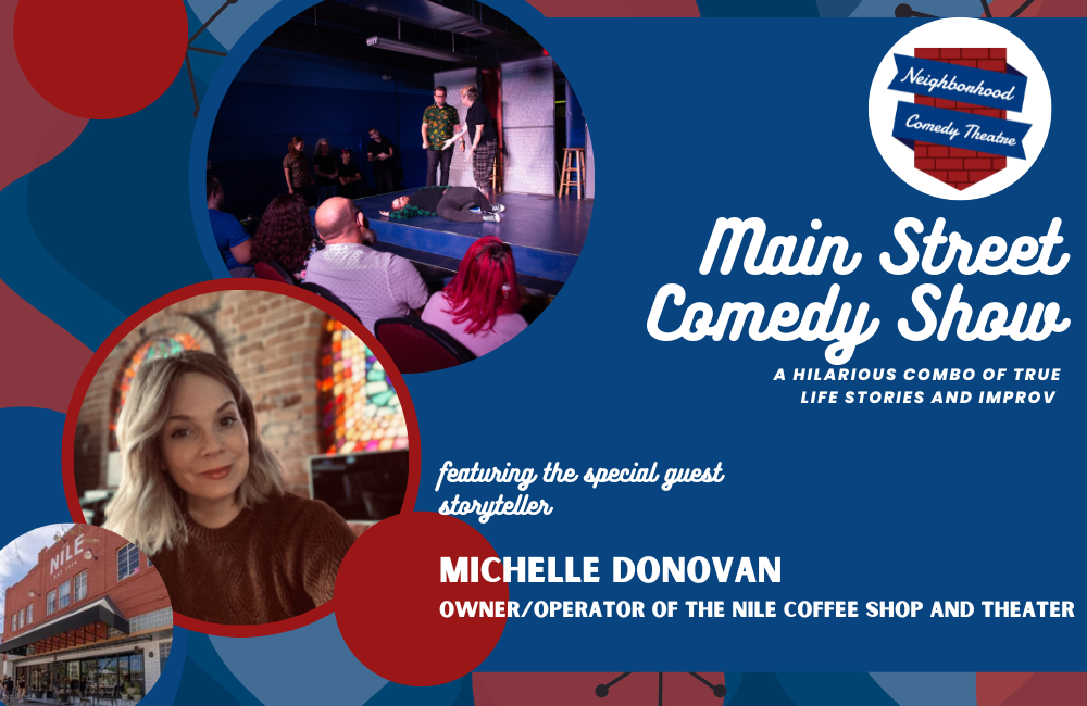 The Main Street Comedy Show Featuring Michelle Donovan