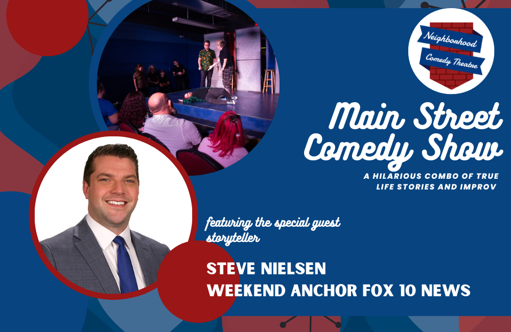 The Main Street Comedy Show Featuring Steve Nielsen