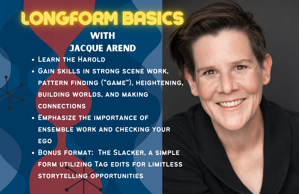 Longform improv Basics with Jacque Arend