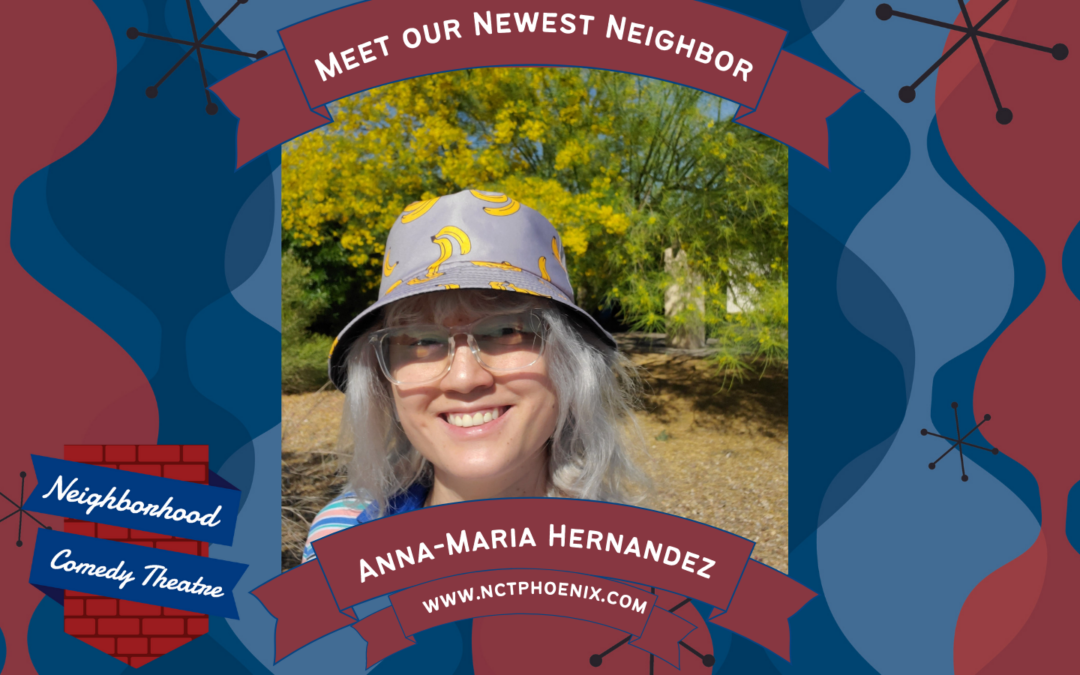 Meet the Performers in our Neighborhood Anna-Maria Hernandez