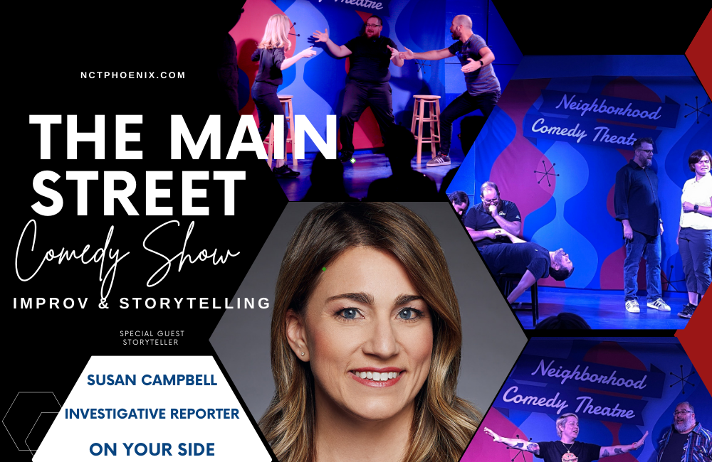 The Main Street Comedy Show featuring Investigative Reporter Susan Campbell