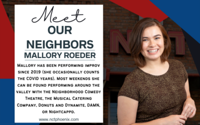 Mallory Roeder is a Performer in our Neighborhood