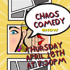The Chaos Comedy Show
