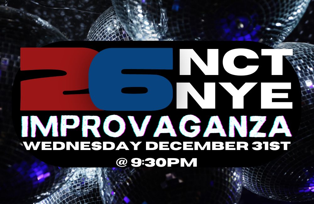 The New Years Eve Comedy Extravaganza!
