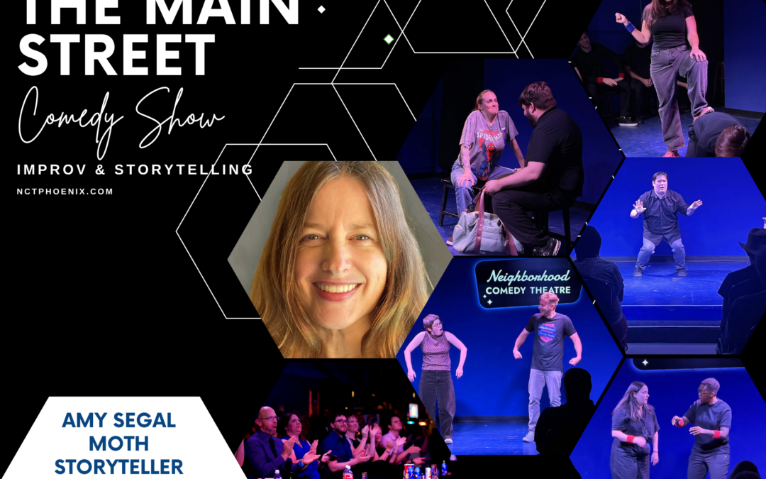 The Main Street Comedy Show featuring Moth Storyteller Amy Segal